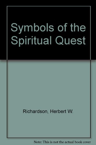 Symbols of the Spiritual Quest (9780773497658) by Herbert W. Richardson