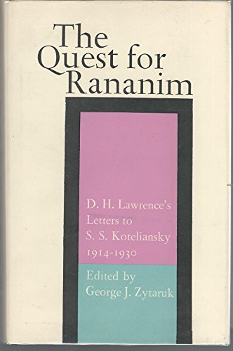 9780773500549: The Quest for Rananim: D. H. Lawrence's Letters to S. S. Koteliansky 1914-1930