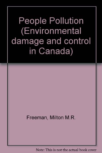 Beispielbild fr People Pollution: Sociologic and Ecologic Viewpoints on the Prevalence of People zum Verkauf von Rainy Day Books