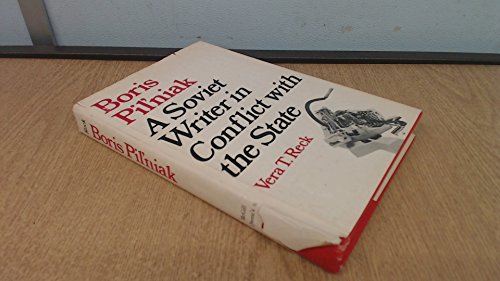 9780773502376: Boris Pil'niak: A Soviet Writer in Conflict with the State