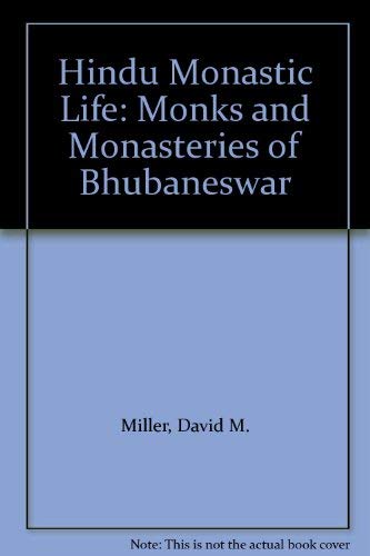 9780773502475: Hindu Monastic Life: Monks and Monasteries of Bhubaneswar