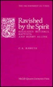 Imagen de archivo de Ravished by the Spirit : Religious Revivals, Baptists, and Henry Alline a la venta por Better World Books