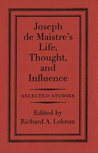 9780773506459: Joseph de Maistre: An Intellectual Militant