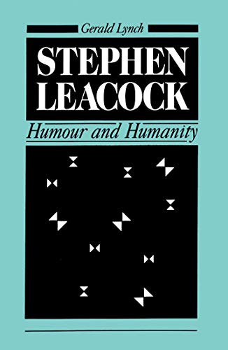 Beispielbild fr Stephen Leacock: Humour and Humanity zum Verkauf von HPB-Red