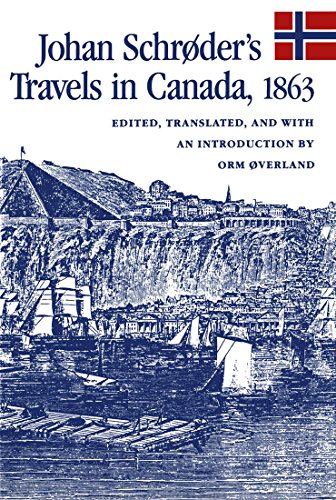 

Johan Schrder's Travels in Canad