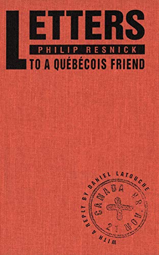 9780773507777: Letters to a Quebecois Friend