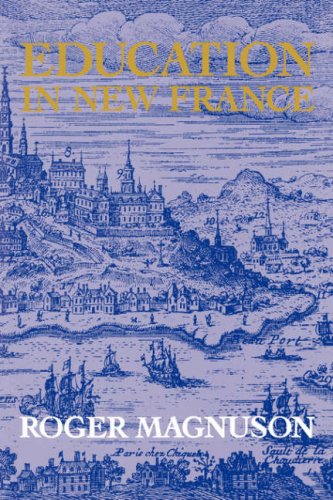 Stock image for Education in New France for sale by Edmonton Book Store