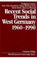 9780773509092: Recent Social Trends in West Germany, 1960-1990