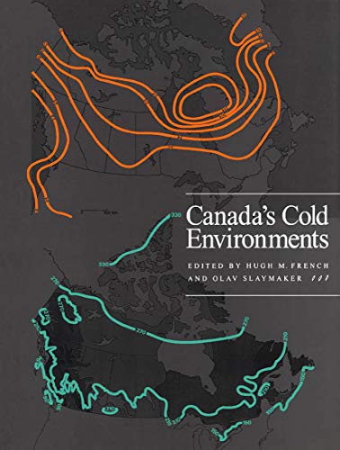 Imagen de archivo de Canada's Cold Environments a la venta por Better World Books