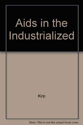 AIDS in the Industrialized Democracies (9780773509573) by Kirp, David L.