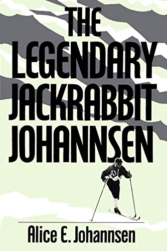 Stock image for The Legendary Jackrabbit Johannsen for sale by AwesomeBooks