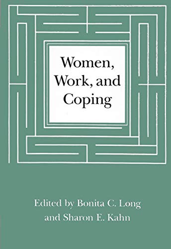 Stock image for Women, Work, and Coping : A Multidisciplinary Approach to Workplace Stress for sale by Better World Books