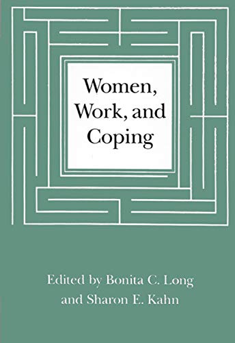 Beispielbild fr Women, Work and Coping: Multi-disciplinary Approach to Workplace Stress zum Verkauf von PsychoBabel & Skoob Books