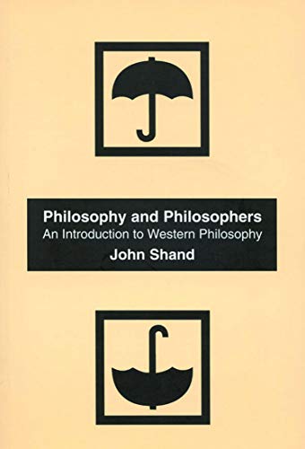 Stock image for Philosophy and Philosophers : An Introduction to Western Philosophy for sale by Better World Books: West
