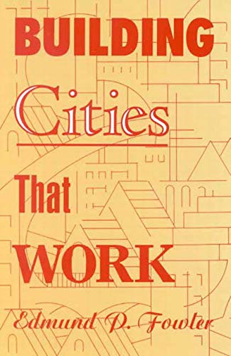 9780773511835: Building Cities That Work