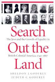 Beispielbild fr Search Out the Land: The Jews and the Growth of Equality in British Colonial America, 1740-1867. zum Verkauf von Henry Hollander, Bookseller