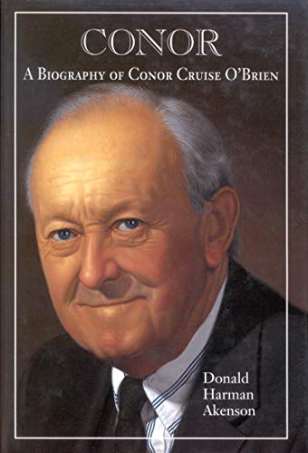 Beispielbild fr Conor Vol. 1 : A Biography of Conor Cruise O'Brien zum Verkauf von Better World Books