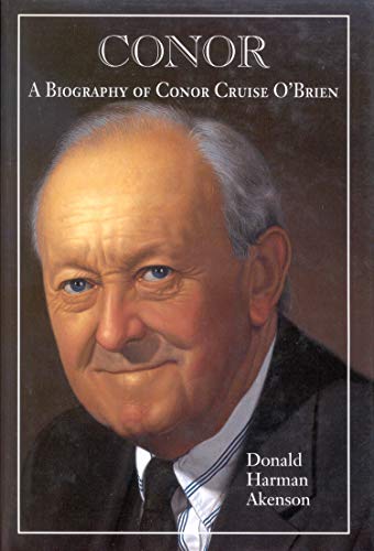 Stock image for Conor Vol. 1 : A Biography of Conor Cruise O'Brien for sale by Better World Books