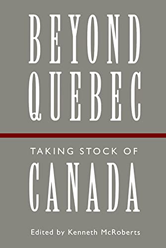 Beyond Quebec: Taking Stock of Canada (And Development; 7)