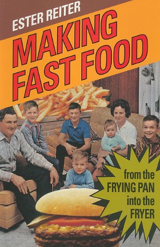Stock image for Making Fast Food: From the Frying Pan Into the Fryer, Second Edition for sale by ThriftBooks-Dallas