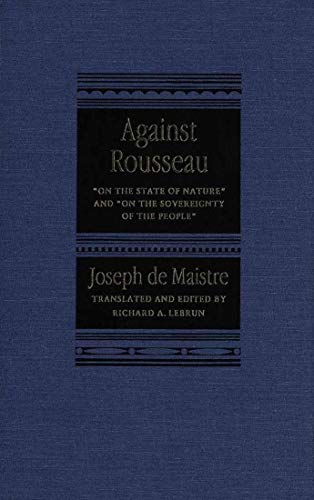9780773514157: Against Rousseau: On the State of Nature and On the Sovereignty of the People