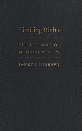 Beispielbild fr Limiting Rights: The Dilemma of Judicial Review zum Verkauf von Starx Products