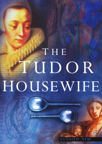 Imagen de archivo de The Tudor Housewife a la venta por HPB-Diamond