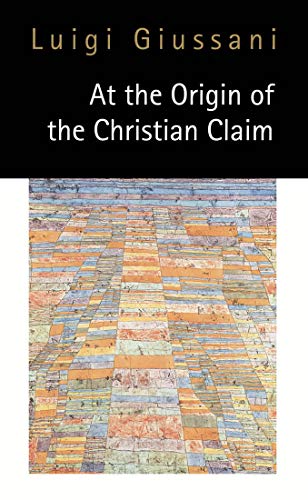 Imagen de archivo de At the Origin of the Christian Claim a la venta por BookMarx Bookstore