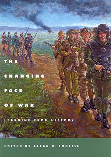 Beispielbild fr The Changing Face of War: Learning from History zum Verkauf von Book Dispensary