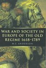 Imagen de archivo de War and Society in Europe of the Old Regime 1618-1789 (Volume 2) (War and European Society Series) a la venta por Zoom Books Company