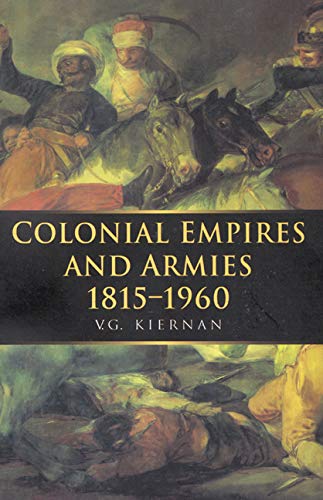 Stock image for Colonial Empires and Armies 1815-1960: Volume 4 for sale by ThriftBooks-Dallas