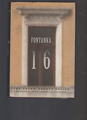 9780773517875: Fontanka 16: The Tsar's Secret Police