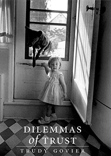 Imagen de archivo de Dilemmas of Trust a la venta por ThriftBooks-Dallas