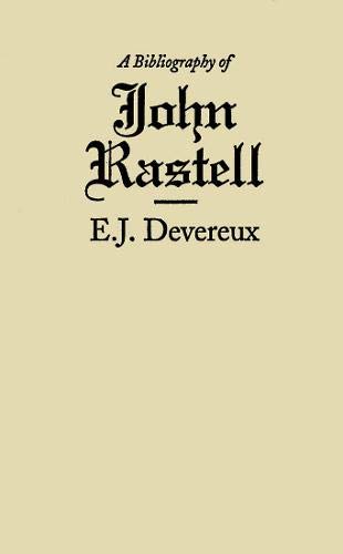 9780773518414: A Bibliography of John Rastell