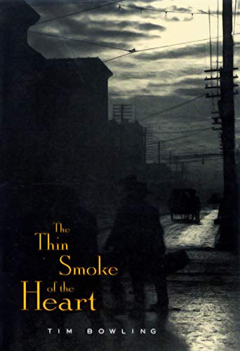 Stock image for The Thin Smoke of the Heart (The Hugh Maclennan Poetry Series) (Volume 6) for sale by The Bookseller