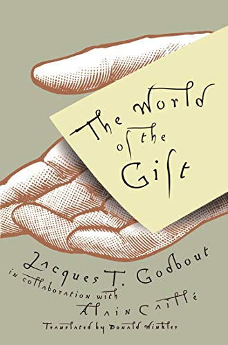 Imagen de archivo de The World of the Gift a la venta por Zoom Books Company