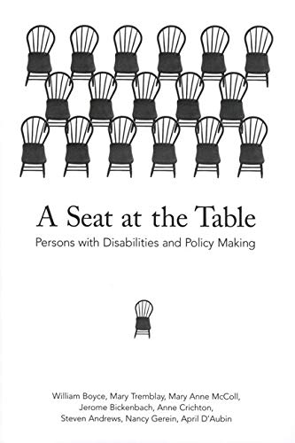 A Seat at the Table: Persons with Disabilities and Policy Making (9780773521810) by Boyce, William