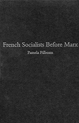 9780773521988: French Socialists Before Marx: Workers, Women and the Social Question in France