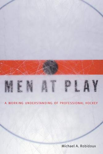 9780773522206: Men at Play: A Working Understanding of Professional Hockey