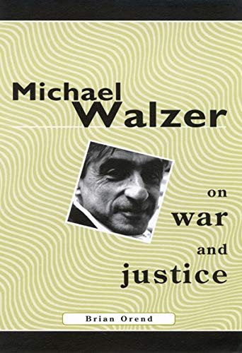 9780773522237: Michael Walzer on War and Justice