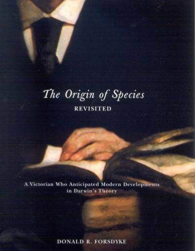 Beispielbild fr The Origin of Species Revisited: A Victorian Who Anticipated Modern Developments in Darwin's Theory zum Verkauf von HPB-Red
