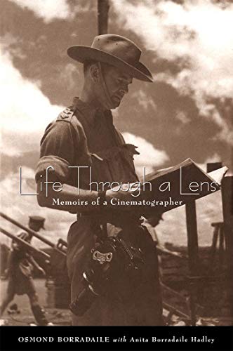 Life Through a Lens: Memoirs of a Cinematographer