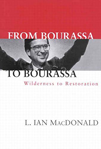 Beispielbild fr From Bourassa to Bourassa: Wilderness to Restoration zum Verkauf von Hourglass Books