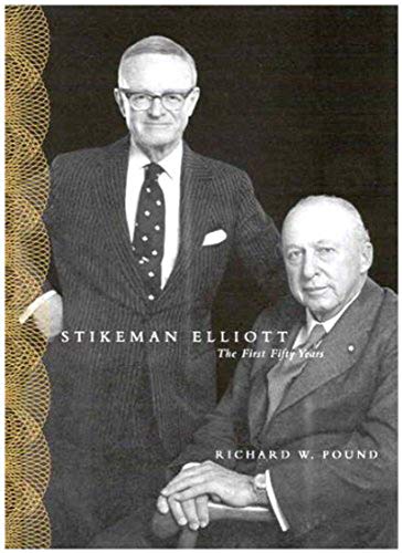 Imagen de archivo de Stikeman Elliott : The First Fifty Years a la venta por Better World Books