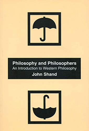 Stock image for Philosophy and Philosophers : An Introduction to Western Philosophy for sale by Better World Books