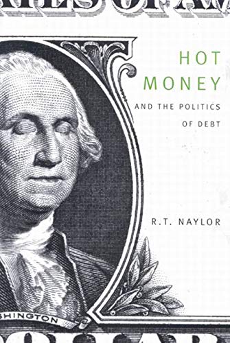 Stock image for Hot Money and the Politics of Debt, Third edition for sale by Front Cover Books