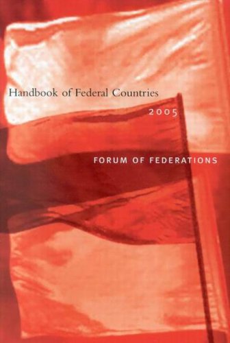 Beispielbild fr Handbook of Federal Countries, 2005 (Handbook of Federal Countries (Hardcover)) zum Verkauf von Bestsellersuk