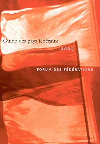 9780773528963: Guide De Pays Federaux, 2005