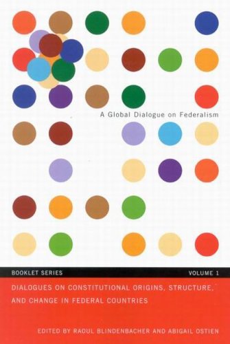 9780773529397: Dialogues On Constitutional Origins, Structure, And Change In Federal Countries