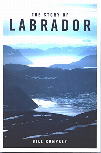 Beispielbild fr The Story of Labrador zum Verkauf von medimops